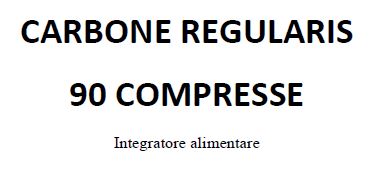 CARBONE REGULARIS 90 COMPRESSE - Farmacia Dott. Pasquale Russo